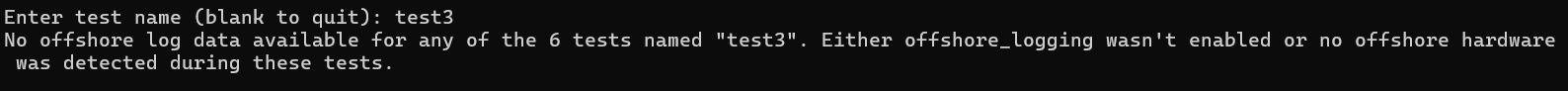 Tests found but none had offshore logging enabled Tests found but none had offshore logging enabled